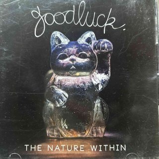 GoodLuck: The Nature Within : CD