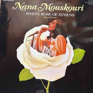 Nana Mouskouri : White Rose of Athens : LP Cond. = VG