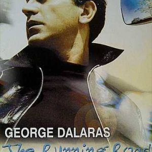GEORGE DALARAS: THE RUNNING ROADS : CD