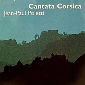 Cantana Corsica: Jen-Paul Poletti : CD