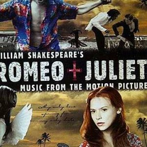 ROMEO & JULIET: MUSIC FROM THE MOTION PICTURE : CD