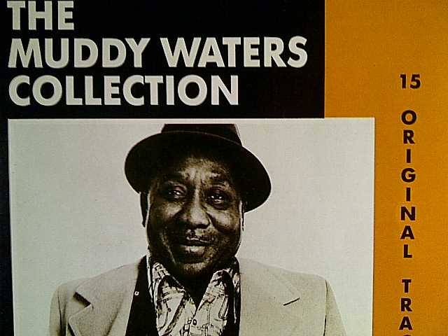THE MUDDY WATERS COLLECTION : CD