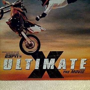 ESPN'S ULTIMATE X THE MOVIE: ORIGINAL MOTION PICTURE S/TRACK : CD