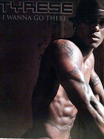 TYRESE: I WANNA GO THERE : CD