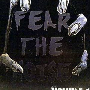 FEAR THE NOISE: VOL 1 : CD