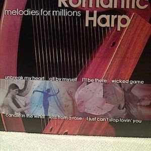 ROMANTIC HARP: MELODIES FOR MILLIONS : CD