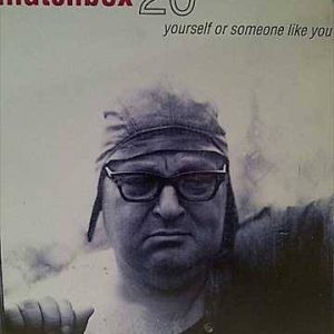 MATCHBOX TWENTY: YOURSELF OR SOMEONE LIKE YOU : CD