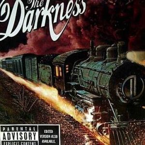 THE DARKNESS: ONE WAY TICKET TO HELL : CD