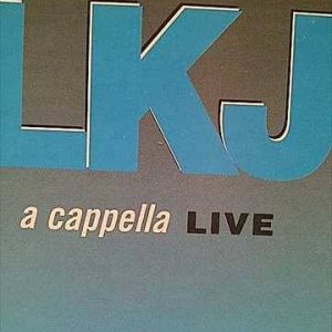LKJ: A Capella Live : CD