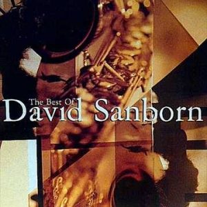 David Sanborn: The Best of : CD