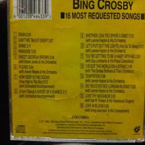 Bing Crosby:16 Most Requested Songs : CD