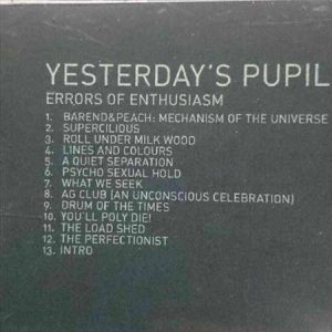Yesterday's Pupil:Errors of Enthusiasm : CD