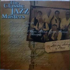 the Classic Jazz Masters : Stomps Swings and Blues : CD