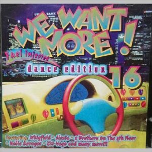 We Want More Volume 16 : Various Artists : CD