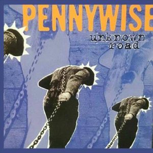 Pennywise : Unknown Raod : CD
