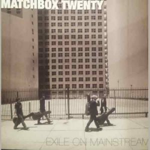 Matchbox Twenty : Exile on Mainstream : CD