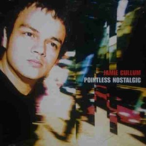 Jamie Cullum : Pointless Nostalgic : CD