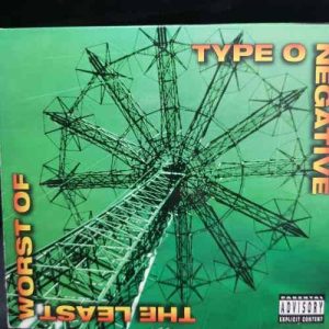 Type O Negative : The Least worst of : CD