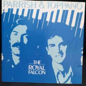 Parrish and Toppano : The Royal Falcon : CD