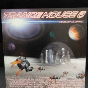 Trancehouse 6 : Journey to the new planet : CD