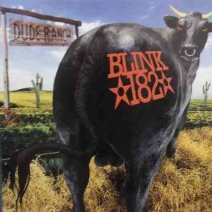 Blink 182 : Dude Ranch : CD