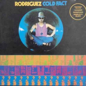 Rodriguez : Cold Fact : CD