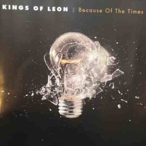 King of Leon : Because of the times : CD