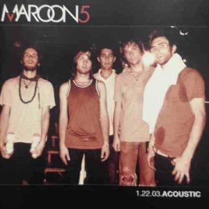 Maroon 5 : 1.22.03 Acoustic : CD