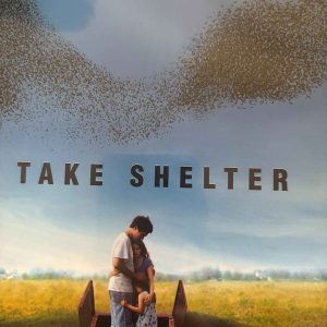 Take Shelter : Jeff Nichols : Drama / Thriller : DVD