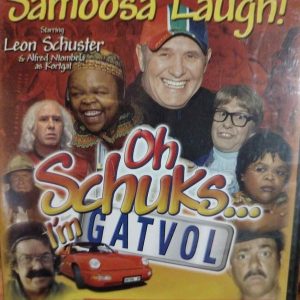 Oh Schuks... I'm Gatvol! : Leon Schuster, Willie Esterhuizen : Comedy : DVD