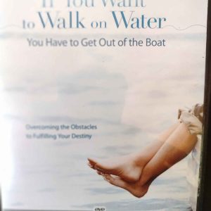 If You Want to Walk on Water, You Have to Get Out of the Boat : Joyce Meyer : DVD