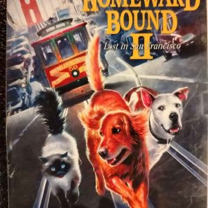 Homeward Bound II: Lost in San Francisco : Adventure/Comedy/Drama : DVD