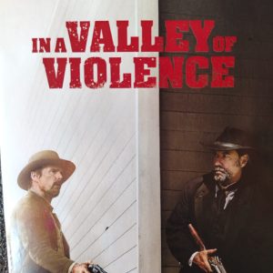 In a Valley of Violence : Ti West : Action/Western : DVD