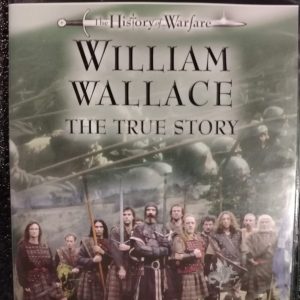 William Wallace: the True Story: the War File : History/War : DVD
